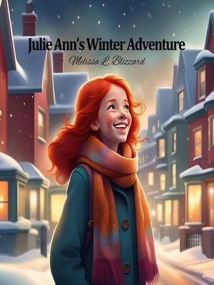 cover image of Julie Ann's Winter Adventure